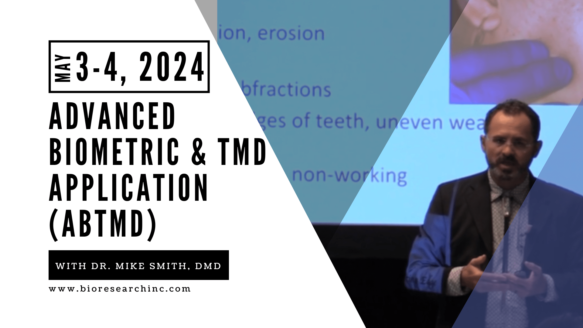 Advanced biometric and TMD application dental course May 2024