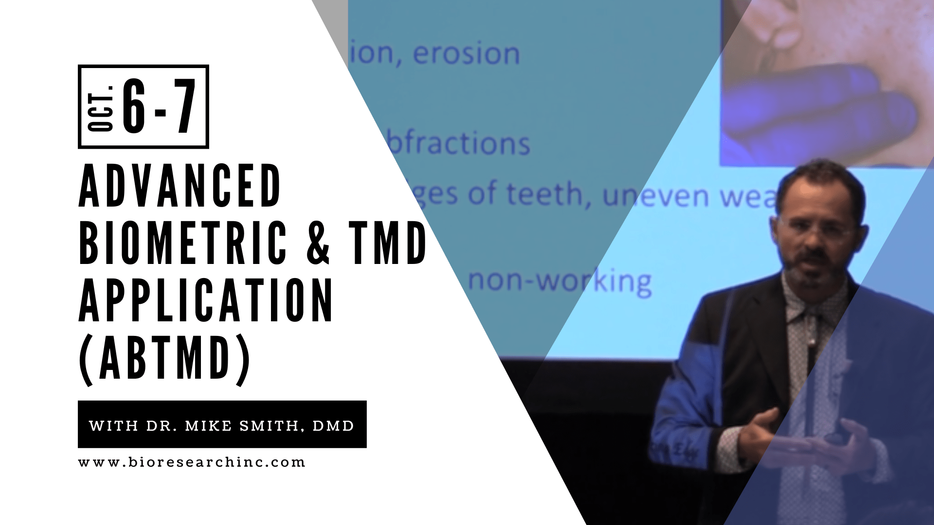 Advanced biometric and TMD application dental course October 2023